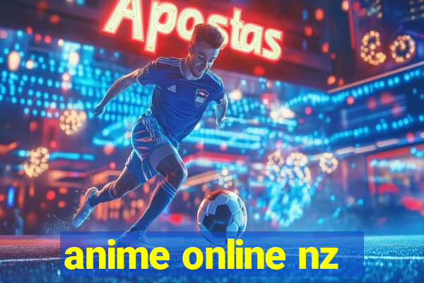 anime online nz